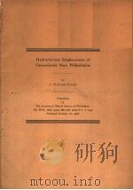 HYDROTHERMAL EMPLACEMENT OF GRANODIORITE NEAR PHILADELPHIA PDF电子版封面 A.WILLIAMS POSTEL