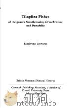 TILAPIINE FISHES OF THE GENERA SAROTHERODON,OREOCHROMIS AND DANAKILIA PDF电子版封面