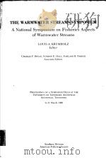 THE WARMWATER STREAMS SYMPOSIUM  A NATIONAL SYMPOSIUM ON FISHERIES ASPECTS OF WARMWATER STREAMS（ PDF版）
