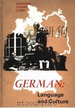 GERMAN:LANGUAGE AND CULTURE PDF电子版封面 0030853664 W.P.LEHMANN THOMAS J.O’HARE