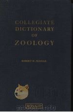 COLLEGIATE DICTIONARY OF ZOOLOGY PDF电子版封面 ROBERT W.PENNAK
