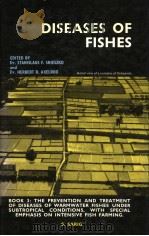 DISEASES OF FISHES  BOOK 3：THE PREVENTION AND TREATMENT OF DISEASES OF WARMWATER FISHES UNDER SUBTRO（ PDF版）