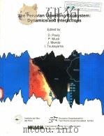 THE PERUVIAN UPWELLING ECOSYSTEM:DYNAMICS AND INTERACTIONS PDF电子版封面 9711022478 D.PAULY P.MUCK J.MENDO I.TS