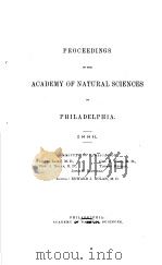 PROCEEDINGS OF THE ACADEMY OF NATURAL SCIENCES OF PHILADELPHIA 1886 PDF电子版封面