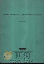 EOCENE ARTIODACTYLA OF SOUTHERN CALIFORNIA 1976 PDF电子版封面 DAVID J.GOLZ