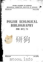 POLISH ECOLOGICAL BIBLIOGRAPHY FOR  1972-1973（ PDF版）
