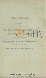 REPORT OF THE CONNECTICUT AGRICULTURAL EXPERIMENT STATION  1913（ PDF版）
