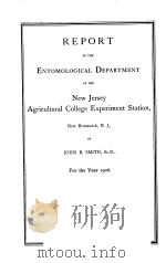 REPORT OF THE DEPARTMENT OF ENTOMOLGY OF THE NEW JERSEY AGRICULTURAL COLLEGE EXPERIMENT STATION  190（ PDF版）
