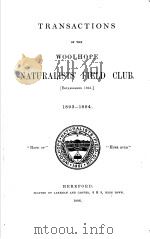 TRANSACTIONS OF THE WOOLHOPE NATURALISTS‘FIELD CLUB 1893-1894 1893 PDF电子版封面