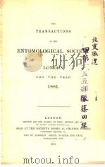 THE TRANSACTIONS OF THE ENTOMOLOGICAL SOCIETY OF LONDON 1881年 PDF电子版封面