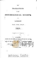 THE TRANSACTIONS OF THE ENTOMOLOGICAL SOCIETY OF LONDON 1905年 PDF电子版封面