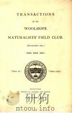 TRANSACTIONS OF THE WOOLHOPE NATURALISTS‘FIELD CLUB  1905-1907（ PDF版）
