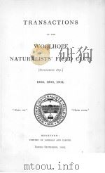TRANSACTIONS OF THE WOOLHOPE NATURALISTS‘FIELD CLUB 1902-1904 PDF电子版封面