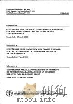REPORT OF THE CONFERENCE FOR THE ADOPTION OF A DRAFT AGREEMENT FOR THE ESTABLISHMENT OF THE INDIAN O（1989 PDF版）