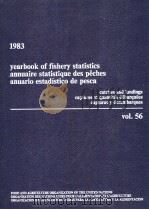 YEARBOOK OF FISHERY STATISTICS ANNUAIRE STATISTIQUE DES PECHES ANUARIO ESTADISTICO DE PESCA 1983 VOL 1984 PDF电子版封面 9250021585