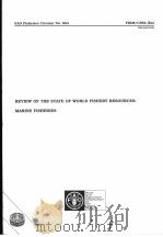REVIEW OF THE STATE OF WORLD FISHERY RESOURCES:MARINE FISHERIES 1995 PDF电子版封面