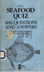 OSPREY‘S SEAFOOD QUIZ 406 QUESTIONS AND ANSWERS（ PDF版）
