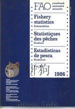 FAO YEARBOOK ANNUAIRE ANUARIO 1986 VOL.63 1988 PDF电子版封面 9250026285
