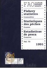FAO YEARBOOK ANNUAIRE ANUARIO 1991 VOL.73 1993 PDF电子版封面 925003329x