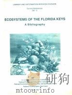 ECOSYSTEMS OF THE FLORIDA KEYS A BIBLIOGRAPHY 1992 PDF电子版封面