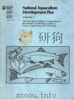 NATIONAL AQUACULTURE DEVELOPMENT PLAN VOLUME 1 1983 PDF电子版封面