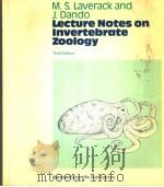 LECTURE NOTES ON INVERTEBRATE ZOOLOGY THIRD EDITION PDF电子版封面 063201461X M.S.LAVERACK J.DANDO