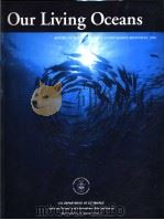 OUR LIVING OCEANS REPORT ON THE STATUS OF U.S. LIVING MARINE RESOURCES 1999（1999 PDF版）