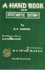 A HAND BOOK OF SYSTEMATIC BOTANY PDF电子版封面 DR.E.WARMING