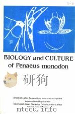 BIOLOGY AND CULTURE OF PENAEUS MONODON 1988 PDF电子版封面 9718511148