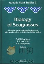 AQUATIC PLANT STUDIES 2 BIOLOGY OF SEAGRASSES（1989 PDF版）