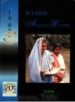 ICLARM ANNUAL REPORT 1997 PDF电子版封面 9718709983