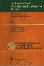 LECTURE NOTES ON COASTAL AND ESTUARINE STUDIES 25 IMMUNOCHEMICAL APPROACHES TO COASTAL,ESTUARINE AND PDF电子版封面 0387968946