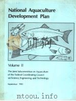NATIONAL AQUACULTURE DEVELOPMENT PLAN VOLUME 2 1983 PDF电子版封面