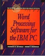WORD PROCESSING SOFTWARE FOR THE IBM PC PDF电子版封面 0070563225 PATRICIA B.SEYBOLD RONNI MARS