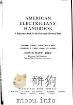 AMERICAN ELECTRICIANS‘HANDBOOK A REFERENCE BOOK FOR THE PRACTICAL ELECTRICAL MAN   NINTH EDITION（ PDF版）
