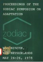 PROCEEDINGS OF THE ZODIAC SYMPOSIUM ON ADAPTATION PDF电子版封面 9022006808