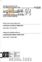 GENERAL FISHERIES COMMISSION FOR THE MEDITERRANEAN FAO FISHERIES REPORT NO.602 PDF电子版封面 925004321x