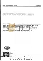 WESTERN CENTRAL ATLANTIC FISHERY COMMISSION FAO FISHERIES REPORT NO.650 PDF电子版封面 9251046042