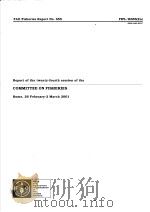 COMMITTEE ON FISHERIES FAO FISHERIES REPORT NO.655 PDF电子版封面 9251046514
