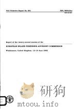 EUROPEAN INLAND FISHERIES ADVISORY COMMISSION FAO FISHERIES REPORT NO.681 PDF电子版封面 9251047987