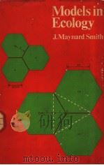 MODELS IN ECOLOGY PDF电子版封面 0521202620 J.MAYNARD SMITH