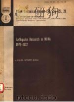 EARTHQUAKE RESEARCH IN NOAA 1971-1972 NOAA TECHNICAL REPORT ERL 256-ESL 28 PDF电子版封面 J.CARL STEPP