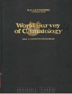 WORLD SURVEY OF CLIMATOLOGY VOLUME 4:CLIMATE OF THE FREE ATMOSPHERE PDF电子版封面 D.F.REX