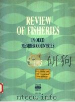 REVIEW OF FISHERIES IN OECD MEMBER COUNTRIES 1985 PDF电子版封面 9264128557
