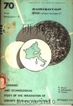 ECONOMIC AND TECHNOLOGICAL STUDY OF THE IRRADIATION OF SHRIMPS（ PDF版）