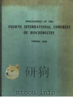 PROCEEDINGS OF THE FOURTH INTERNATIONAL CONCRESS OF BIOCHEMISTRY VOLUME 15 PDF电子版封面 BILAL U.HAQ ANNE BOERSMA