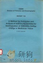 A METHOD FOR EXTRACTION AND ANALYSIS OF ADENINE NUCLEOTIDES FOR DETERMINATION OF ADENYLATE ENERGY CH（ PDF版）