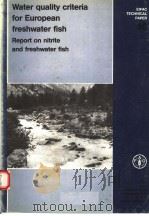 WATER QUALITY CRITERIA FOR EUROPEAN FRESHWATER FISH REPORT ON NICKEL AND FRESHWATER FISH  EIFAC TECH（ PDF版）