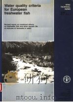 WATER QUALITY CRITERIA FOR EUROPEAN FRESHWATER FISH  EIFAC TECHNICAL PAPER 37 REV.1（ PDF版）
