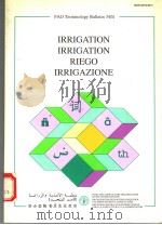 IRRIGATION IRRIGATION RIEGO IRRIGAZIONE FAO TERMINOLOGY BULLETIN 34/IT PDF电子版封面